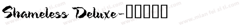 Shameless Deluxe字体转换